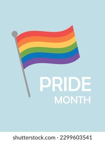 A rainbow flag with the word pride on it. Pride month, card with lgbt flag