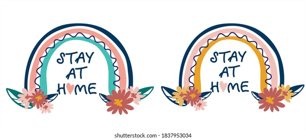 Rainbow with flowers. Stay at home lettering. Isolate on white background. Ncov 2019 coronavirus pandemic 
quarantine. Cartoon style