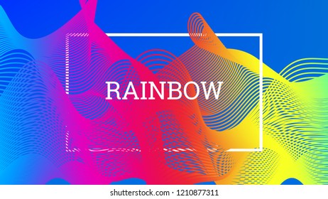 Rainbow fluid background. Iridescent modern design. Music multicolor poster. Rainbow stripe Wave liquid pattern. Organic gradient shape. Summer vivid colors frame design. Rainbow amplitude background.
