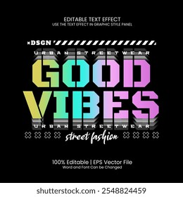 Rainbow Good Vibes editable text effect Stacked shadow Street wear Style