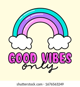 4,491 Good vibes only Images, Stock Photos & Vectors | Shutterstock