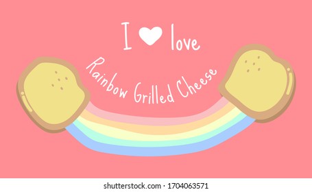 Rainbow Grilled Cheese Sandwich Flat Vector Illustration,I Love Rainbow Grilled Cheese Sandwich,sweets Vector Design