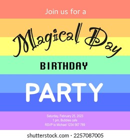 Rainbow Happy Birthday vector design for greeting cards with invitation Magical day text, isolated on rainbow background.