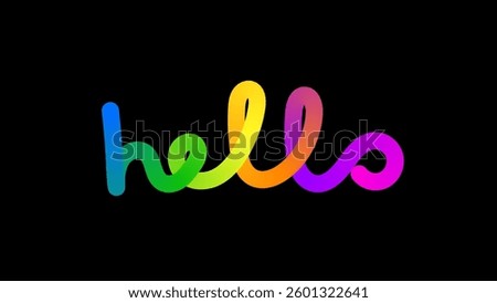 Rainbow Hello lettering on black background. Abstract colorful lines with positive vibe. Iridescent gradient pattern, vector elements for design