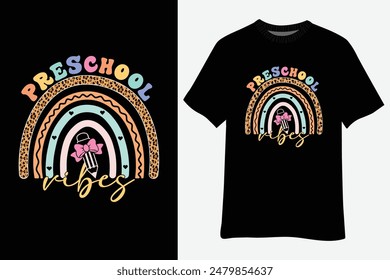 Rainbow Leopard Print Preschool Vibes Back To School T-Shirt Design