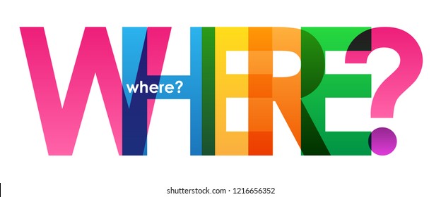 WHERE? rainbow letters banner
