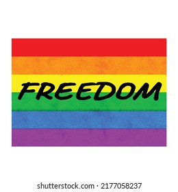 Rainbow LGBT flag with text freedom isolated on white background. Symbol of love and equality for the LGBTQ community. Imitation of watercolor painting. Vector illustration. Clip art. Template.