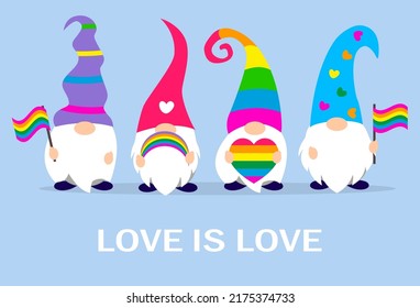 Rainbow LGBT Pride Gnome characters . Love is love slogan