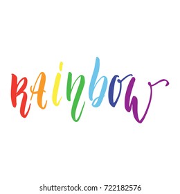 Rainbow - LGBT slogan hand drawn lettering quote with heart isolated on the white background. Fun brush ink inscription for photo overlays, greeting card or t-shirt print, poster design
