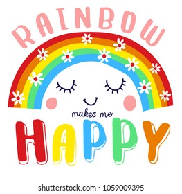 rainbow makes me happy