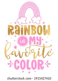 Rainbow is my favorite color - cute rainbow decoration. Little rainbow in scandinavian nordic style, posters for nursery room, greeting cards, kids and baby clothes. Isolated vector.