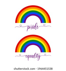 Rainbow Pride Equality T-shirt design Typography Vector Illustration Design Can Print on t-shirt Poster banners Pride month