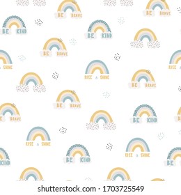 Diseño infantil impecable con arcoiris. Texturas infantiles escandinavas creativas para tejidos, envolturas, textiles, papel pintado, ropa. Ilustración vectorial arco iris, más alto y brillante, sean amables, sean valientes