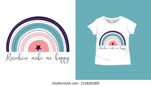 Rainbow and slogan design for kids t-shirt print. Vector design for textile and industrial products.