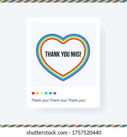 Rainbow social media post - thank you NHS. Support National Health Service and essential workers poster. Rainbow heart post card to say thank you.