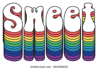 Rainbow Style Sweet Slogan Artwork for Apparel and Other Uses