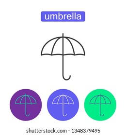 Rainbow umbrella outline icons set. Editable stroke financial safety sign for mobile application. Umbrella as symbol insurance protection vector illustration isolated on white background.