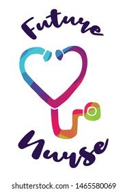 Rainbow Vector Illustration of Medical Icon with Text / Typography "Future Nurse". Graphic Design for Poster, Cards, Shirt, Wallpaper and Background.