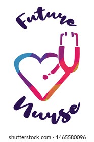 Rainbow Vector Illustration of Medical Icon with Text / Typography "Future Nurse". Graphic Design for Poster, Cards, Shirt, Wallpaper and Background.