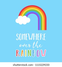 197 Somewhere Over Rainbow Images, Stock Photos & Vectors | Shutterstock