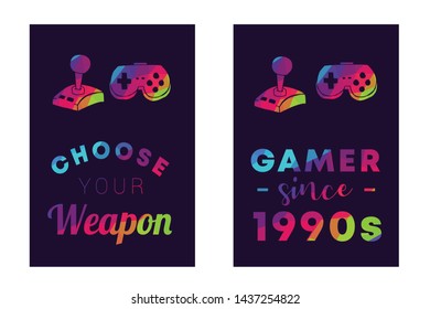 Rainbow Vector Illustration Set or Collection of Gaming Controller with Text / Typography "Choose Your Weapon and Gamer Since 1990s". Graphic Design for Poster, Cards, Shirt, and Background.