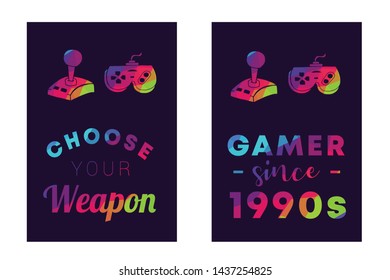 Rainbow Vector Illustration Set or Collection of Gaming Controller with Text / Typography "Choose Your Weapon and Gamer Since 1990s". Graphic Design for Poster, Cards, Shirt, and Background.