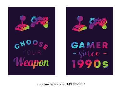 Rainbow Vector Illustration Set or Collection of Gaming Controller with Text / Typography "Choose Your Weapon and Gamer Since 1990s". Graphic Design for Poster, Cards, Shirt, and Background.