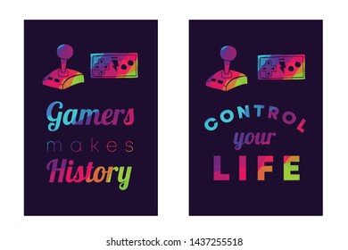 Rainbow Vector Illustration Set or Collection of Gaming Controller with Text / Typography "Gamers Makes History and Control Your Life". Graphic Design for Poster, Cards, Shirt, and Background.
