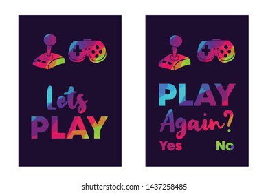 Rainbow Vector Illustration Set or Collection of Gaming Controller with Text / Typography "Let's Play and Play Again? Yes No". Graphic Design for Poster, Cards, Shirt, and Background.