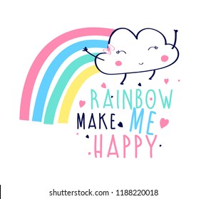 Rainbow  vector illustration for t-shirt design with slogan. Vector illustration design for fashion fabrics, textile graphics, prints.