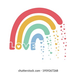 Rainbow vector illustration for t-shirt design with slogan. Vector illustration design for fashion fabrics, textile graphics, prints.
