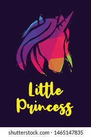 Rainbow Vector Illustration of Unicorn Icon with Text / Typography "Little Princess". Graphic Design for Poster, Cards, Shirt, Wallpaper and Background.