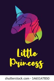 Rainbow Vector Illustration of Unicorn Icon with Text / Typography "Little Princess". Graphic Design for Poster, Cards, Shirt, Wallpaper and Background.