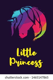 Rainbow Vector Illustration of Unicorn Icon with Text / Typography "Little Princess". Graphic Design for Poster, Cards, Shirt, Wallpaper and Background.
