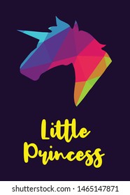 Rainbow Vector Illustration of Unicorn Icon with Text / Typography "Little Princess". Graphic Design for Poster, Cards, Shirt, Wallpaper and Background.