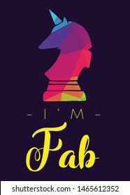 Rainbow Vector Illustration of Unicorn Icon with Text / Typography "I'm Fab". Graphic Design for Poster, Cards, Shirt, Wallpaper and Background.
