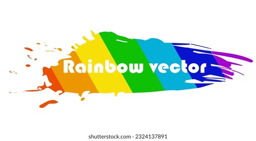 Rainbow vector smear splattered on a white background. A smear of seven colors: red, orange, yellow, green, blue, dark blue and purple. Vector. Illustration. EPS 10