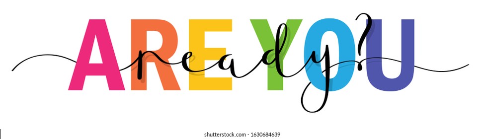 Rainbow-colored vector mixed typography banner ARE YOU READY? with brush lettering