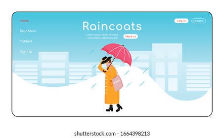 Raincoats landing page flat color vector template. Rainywear homepage layout. Fashionable woman with bag and umbrella one page website interface with cartoon character. Rainy day web banner, webpage