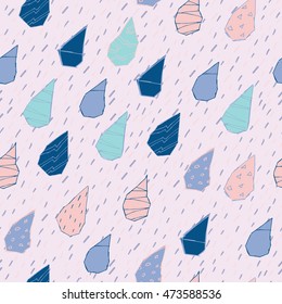 Raindrops Vector Seamless Pattern. Handdrawn Rainy Pattern Background. Naive Melancholic Raindrops Surface Pattern. Childish Sad Pattern for your Textile.