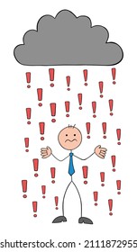 It's raining danger with exclamation point and stickman businessman is very confused. Hand drawn outline cartoon vector illustration.