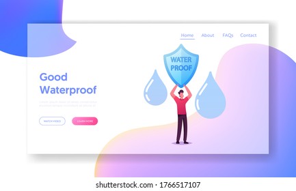 Rainproof and Aqua Resistant Technologies for Fiber and Clothing Landing Page Template. Tiny Male Character Holding Shield with Water Proof Inscription and Falling Drops. Cartoon Vector Illustration