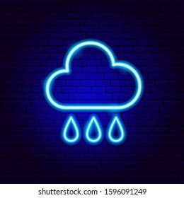 Rainy Cloud Drops Neon Sign. Vector Illustration of Weather Promotion.