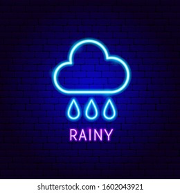 Rainy Neon Label. Vector Illustration of Weather Promotion.