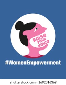 Raise Your Voice - Women Empowerment - Vector Typography - Illustration design