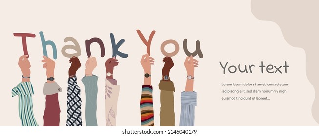 Raised arms of group diverse multicultural people holding in hand the letters forming the word -Thank You- in their hands. Gratitude and agreement between colleagues. Appreciation. Team