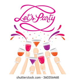 Raised Hands With Drinks, Champagne Glasses, Cheers, Calligraphy, Letter, Party, Banquet, Feast, Celebration