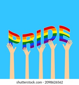Manos alzadas agarrando la palabra del Orgullo sobre fondo azul. El concepto de orgullo gay LGBT. Ilustración del vector