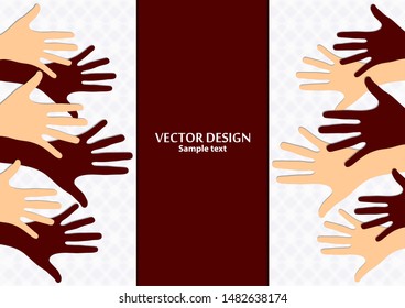 Raised hands, open palms. The concept of charity, volunteering, love, goodness, equality, racial and social issues. Vector illustration for your design.