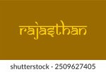 Rajasthan Text Style Vector Artworks